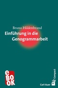 Cover: Einf&uuml;hrung in die Genogrammarbeit - Carl-Auer Verlag