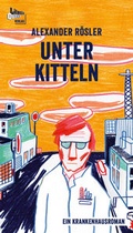 Cover: Unter Kitteln - Literatur Quickie