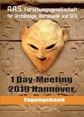 Cover: Tagungsband der Forschungsgesellschaft f&uuml;r Arch&auml;ologie, Astronauti, und SETI zum One-Day-Meeting Hannover 2019 - Ancient Mail