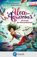 Cover: Alea Aquarius. Die Kraft der Wasserkobolde - Oetinger