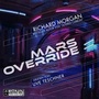 Cover: Mars Override - Ronin-Hörverlag, ein Imprint von Omondi GmbH