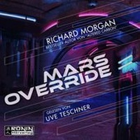 Enlarge image Cover: Mars Override - Ronin-Hörverlag, ein Imprint von Omondi GmbH