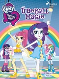 Cover: My Little Pony - Equestria Girls - &Uuml;berall Magie - Saga Egmont
