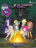 Cover: My Little Pony - Equestria Girls - Die Geschichte von Everfree - Saga Egmont