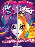 Cover: My Little Pony - Equestria Girls - Der Bandwettbewerb - Saga Egmont