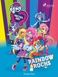 Cover: My Little Pony - Equestria Girls - Rainbow Rocks - Saga Egmont
