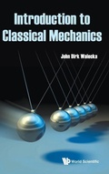Cover: Introduction To Classical Mechanics - World Scientific Publishing Co Pte Ltd