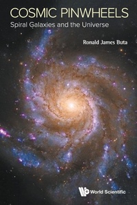Abbildung von: Cosmic Pinwheels: Spiral Galaxies And The Universe - World Scientific Publishing Co Pte Ltd