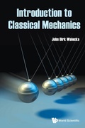 Cover: Introduction To Classical Mechanics - World Scientific Publishing Co Pte Ltd