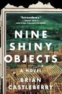 Cover: Nine Shiny Objects - HarperCollins
