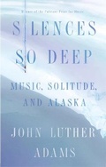 Cover: Silences So Deep - Farrar, Straus & Giroux Inc