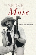 Cover: To Serve the Muse - Corrina, Ceridwyn and Natasha Gordon