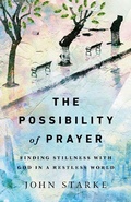 Cover: Possibility of Prayer - IVP Books