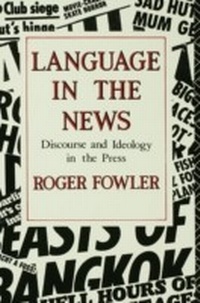 Enlarge image Cover: Language in the News - Routledge