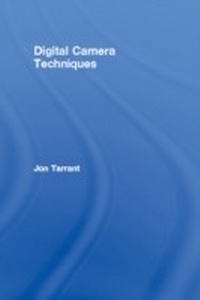 Abbildung von: Digital Camera Techniques - Routledge
