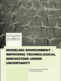 Enlarge image Cover: Modeling Environment-Improving Technological Innovations under Uncertainty - Routledge