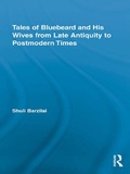 Cover: Tales of Bluebeard and His Wives from Late Antiquity to Postmodern Times - Routledge