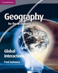 Cover: Geography for the IB Diploma Global Interactions - Cambridge University Press
