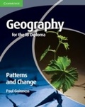 Cover: Geography for the IB Diploma Patterns and Change - Cambridge University Press