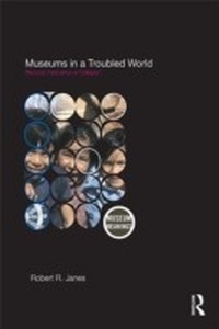 Abbildung von: Museums in a Troubled World - Routledge