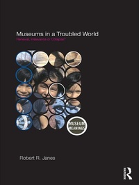 Abbildung von: Museums in a Troubled World - Routledge