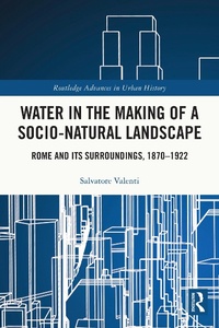 Bild: Water in the Making of a Socio-Natural Landscape - Routledge