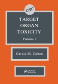 Cover: Target Organ Toxicity, Volume I - CRC Press