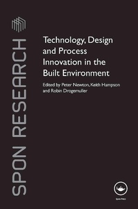 Enlarge image Cover: Technology, Design and Process Innovation in the Built Environment - Spon Press
