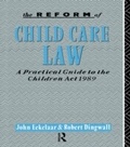 Cover: The Reform of Child Care Law - Routledge