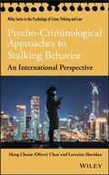 Cover: Psycho-Criminological Approaches to Stalking Behavior - Wiley-ISTE