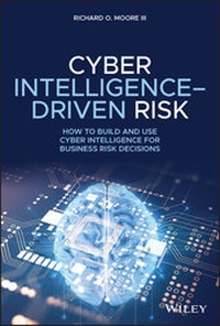 Abbildung von: Cyber Intelligence-Driven Risk - Wiley-Blackwell