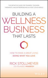 Abbildung von: Building a Wellness Business That Lasts - Wiley