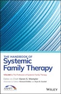 Cover: The Handbook of Systemic Family Therapy, The Profession of Systemic Family Therapy - Wiley-ISTE