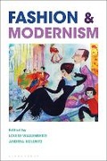 Cover: Fashion and Modernism - Bloomsbury Visual Arts