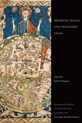 Cover: Medieval Travel and Travelers - University of Toronto Press