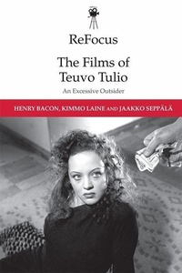 Abbildung von: ReFocus: The Films of Teuvo Tulio - Edinburgh University Press