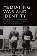 Cover: Mediating War and Identity - Edinburgh University Press