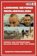Cover: Looking Beyond Neoliberalism - Edinburgh University Press