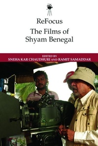 Abbildung von: ReFocus: The Films of Shyam Benegal - Edinburgh University Press