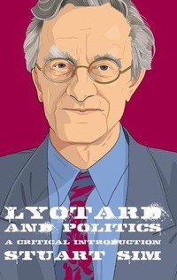 Enlarge image Cover: Lyotard and Politics - Edinburgh University Press