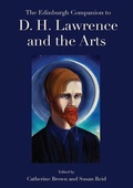 Cover: The Edinburgh Companion to D. H. Lawrence and the Arts - Edinburgh University Press