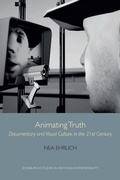 Cover: Animating Truth - Edinburgh University Press