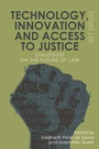 Cover: Technology, Innovation and Access to Justice - Edinburgh University Press