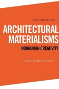 Cover: Architectural Materialisms - Edinburgh University Press