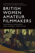 Cover: British Women Amateur Filmmakers - Edinburgh University Press
