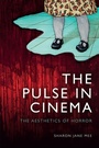 Cover: The Pulse in Cinema - Edinburgh University Press