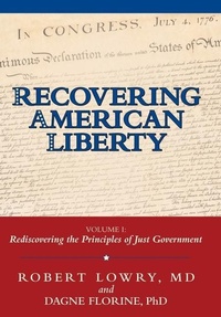 Enlarge image Cover: Recovering American Liberty - Archway Publishing