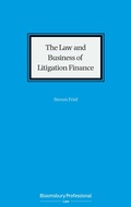Cover: The Law and Business of Litigation Finance - Bloomsbury Professional