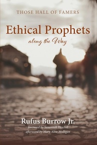 Enlarge image Cover: Ethical Prophets Along the Way - Wipf & Stock Publishers