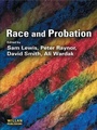 Cover: Race and Probation - Willan Publishing